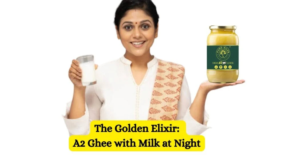 The Golden Elixir: A2 Ghee with Milk at Night