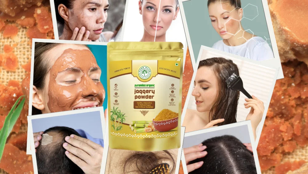 Jaggery Powder for Skin and Hair: A Natural Beauty Booster