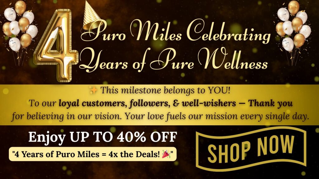 Puro miles 4th anniversary